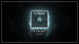 B-Front - Beyond Reality (Full Album)