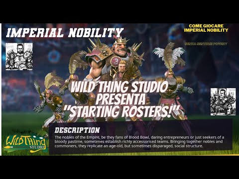 08. STARTING ROSTERS! Guida di Blood Bowl all' "Imperial Nobility"