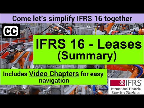 IFRS 16 Summary - IFRS 16 Leases || Financial Reporting Lectures (IFRS Summary Videos)