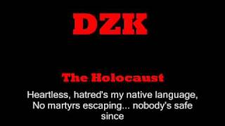 DZK- The Holocaust [with lyrics and links]