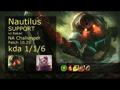 Nautilus Support vs Rakan - NA Challenger 1/1/6 Patch 10.25 Gameplay