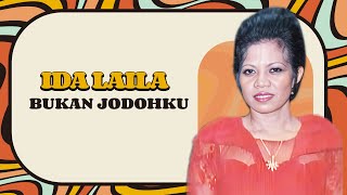 Download lagu Ida Laila - Bukan Jodohku mp3