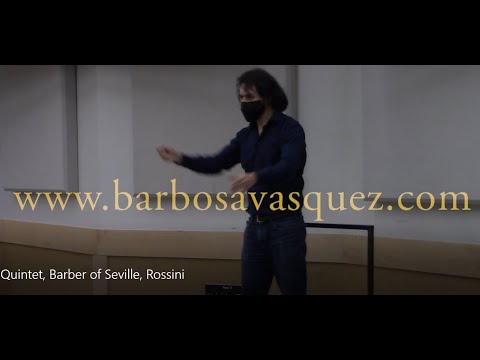 Quintet, Barber of Seville, Rossini; Barbosa-Vásquez