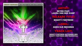 Jesus Culture - Reyer feat. Laura van der Kamp - Mighty Fortress - Christian Electronic Dance Music