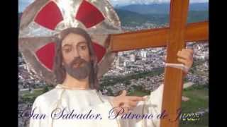 preview picture of video 'Himno al Santísimo Salvador Jujuy'