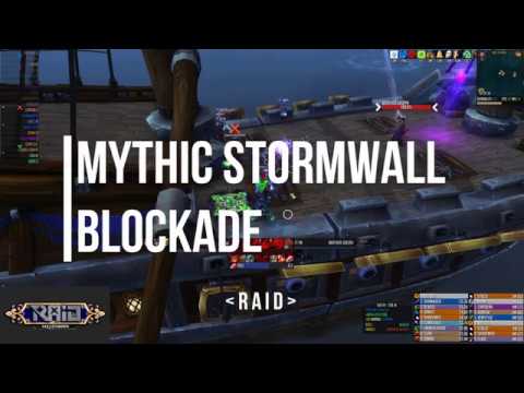 Raid vs Stormwall Blockade - Mythic Battle of Dazar'alor - Fury Warrior PoV