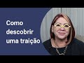 How To Uncover Infidelity Anahy D Amico