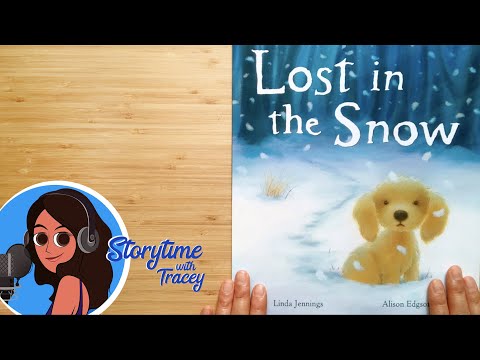 Lost in the Snow (AUS accent)