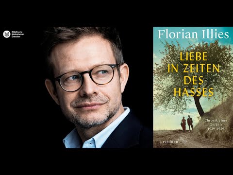 LIVESTREAM - Florian Illies: Liebe in Zeiten des Hasses