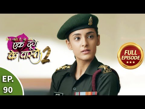 Ek Duje Ke Vaaste 2 - Ep 90 - Full Episode - 30th September, 2020