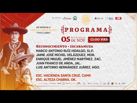 LXXXI Congreso y Campeonato Nacional Charro “Pascual Ortiz Rubio – Vive Libre”