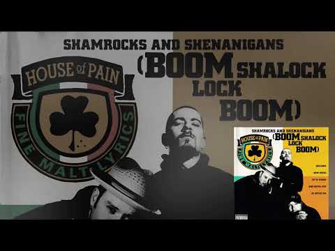 04 - House of Pain - Shamrocks And Shenanigans (Muggs Main Mix)
