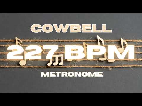 227 BPM - Cowbell Metronome