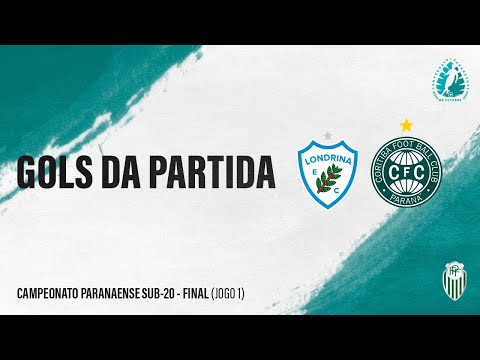 Os Gols de Londrina x Coritiba - Jogo de ida da final do Campeonato Paranaense Sub 20 de 2023