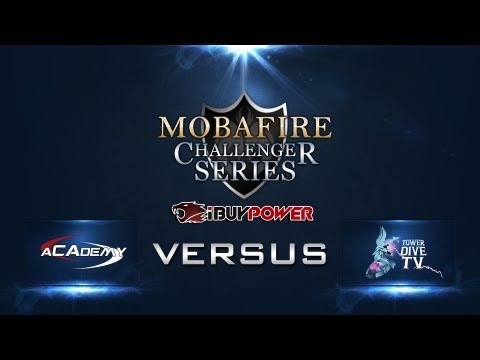 Mobafire Challenger Series W2D2 - COMPLEXITY ACADEMY VS. TEAM TOWER DIVE