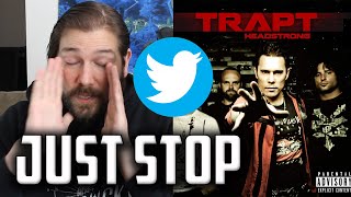 Trapt is embarrassing itself on Twitter | Mike The Music Snob