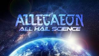 Allegaeon "All Hail Science" (LYRIC VIDEO)
