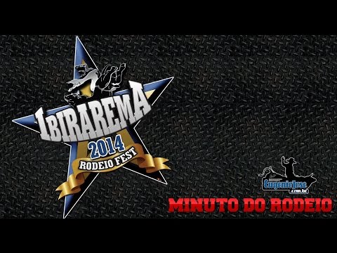 Minuto do rodeio 05 - Ibirarema Rodeio Fest