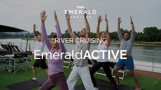 Emerald Cruises: EmeraldACTIVE Emerald Cruises: EmeraldACTIVE
