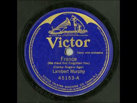 France (We Have Not Forgotten You) - Lambert Murphy