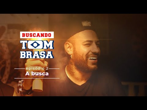 Buscando Tom Brasa - Episódio 2 - A busca