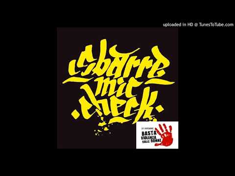 Sbarre Mic Check - Basta