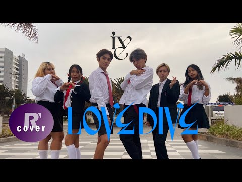 [KPOP IN PUBLIC]  IVE (아이브) - 'LOVE DIVE' | dance cover by R'cover