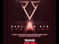 Paul Van Dyk - Evolution - Album 2012 - Symmetries (Featuring Austin Leeds)