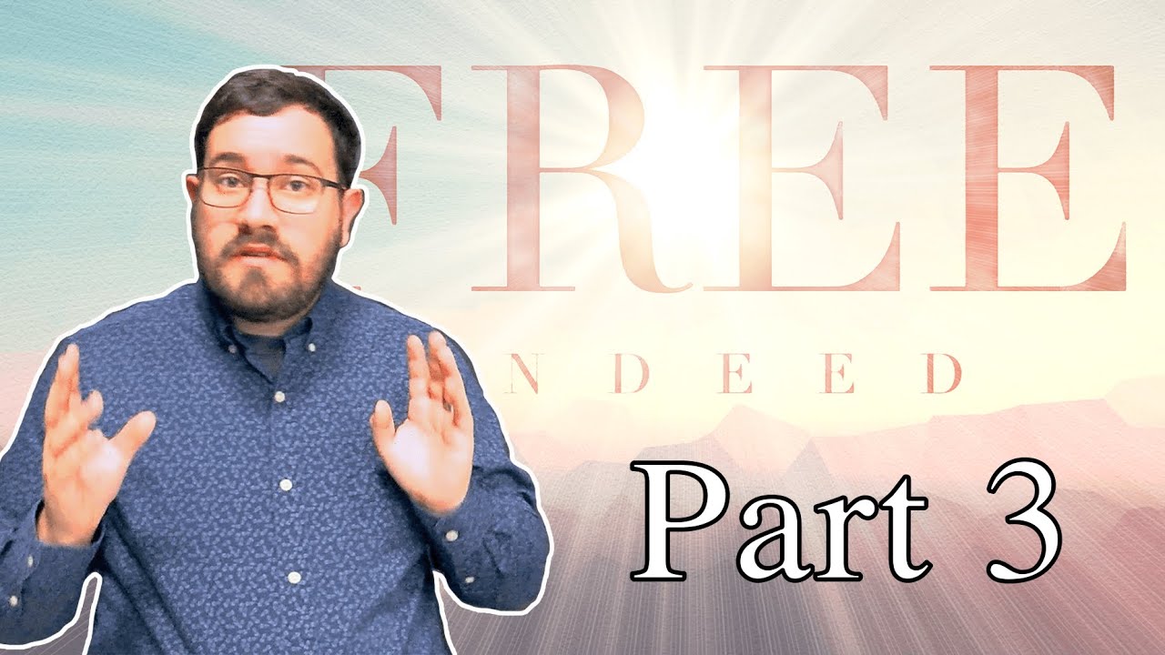 Free Indeed | Part Three | Pastor Chase