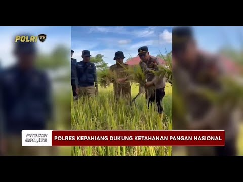 PRESISI UPDATE: POLRES KEPAHIANG DUKUNG KETAHANAN PANGAN NASIONAL 18/04/2025 (18.00)