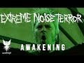 Extreme Noise Terror - Awakening 