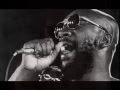 ISAAC HAYES ~ THEY LONG TO BE CLOSE TO YOU