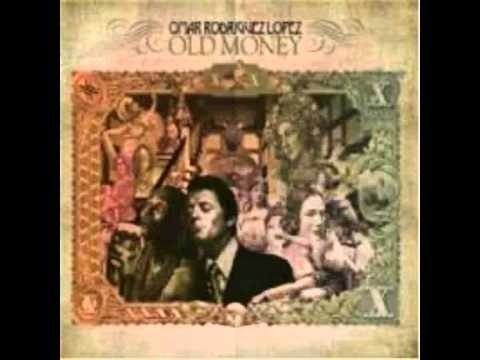 Old Money - Omar Rodriguez Lopez