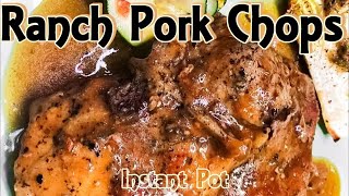 Ranch Pork Chops with Gravy in the Instant Pot