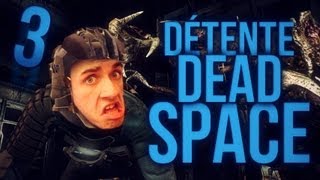 ENORME FRAYEUR SUR DEAD SPACE 3 OMFG - 3ème vidéo dé Stressante 