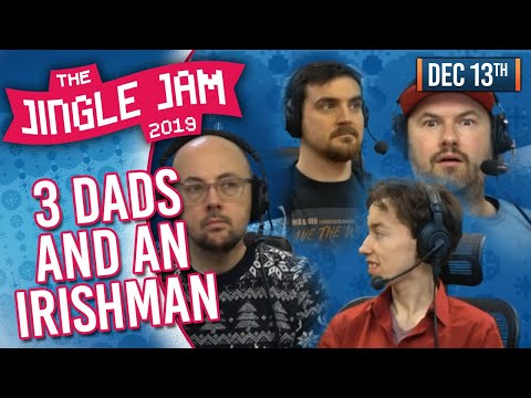 JINGLE JAM DAY 13 - 3 DADS & AN IRISHMAN! - 13/12/19