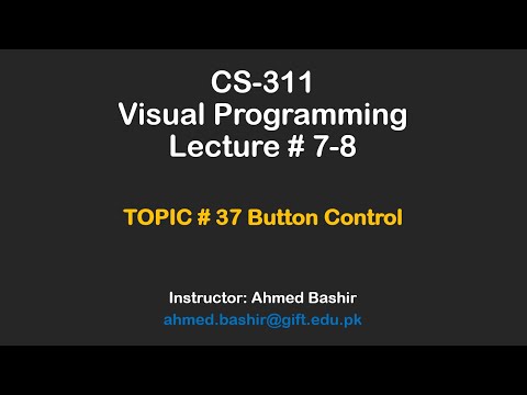 CS-311 Visual Programming - Topic # 37 Button Control in JavaFX
