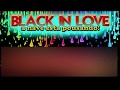 CLÁSSICAS BLACK IN LOVE VOLUME 02 Mixed By DJ EDSON