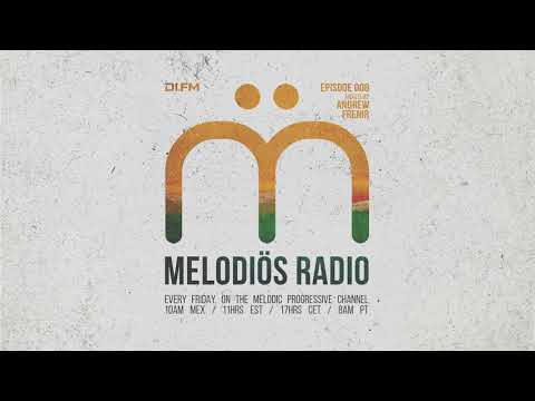Melodiös Radio 008 mixed by Andrew Frenir