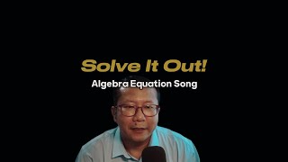 Download lagu Solve It Out! Learn One-Step & Two-Step Equations with a Catchy Song – Algebra Made Easy mp3