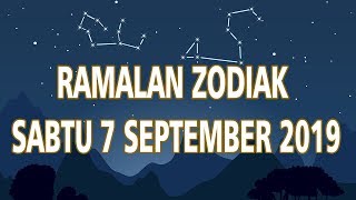Ramalan Zodiak Sabtu 7 September 2019