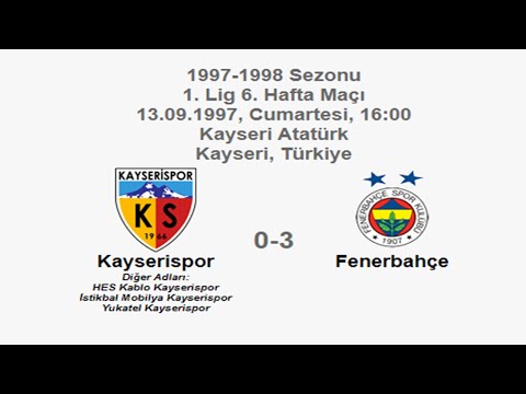 Kayserispor 0-3 Fenerbahçe [HD] 13.09.1997 - 1997-1998 Turkish 1st League Matchday 6 (Ver. 1)
