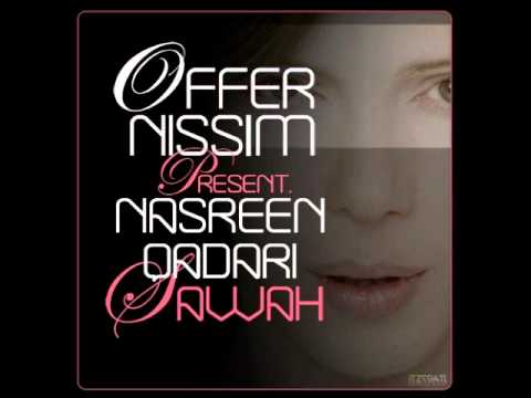Nasreen Qadri - Sawah (Offer Nissim Remix)