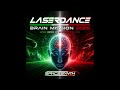 Laserdance Brain Mission 2026 Remix By Steven Van Dom