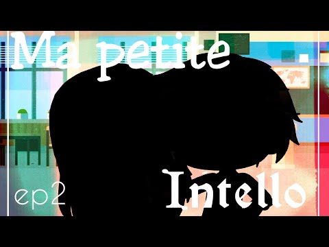 Ma petite intello // ep2 // Gacha life