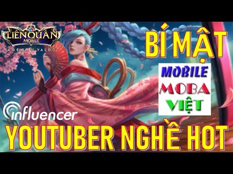 Tìm hiểu bí mật kênh Mobile MOBA Việt