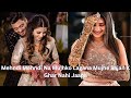 Mehndi Mehndi Na Mujhko Lagana Mujhe Sajan K Ghar Nahi Jaana