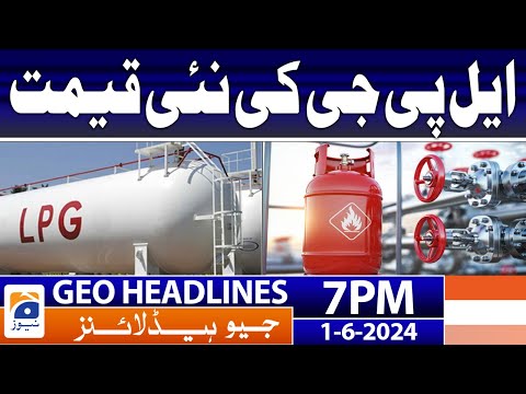LPG New Price - Today LPG Price | Geo News at 7 PM Headlines | 1st June 2024