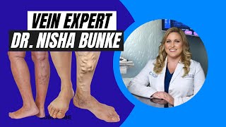 Understanding Vein Disease: Symptoms and Treatments Explained by Vein Expert Dr. Nisha Bunke