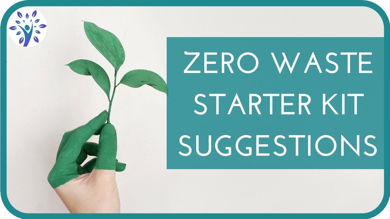 ZERO WASTE STARTER KIT | Top 20 Items for Beginners